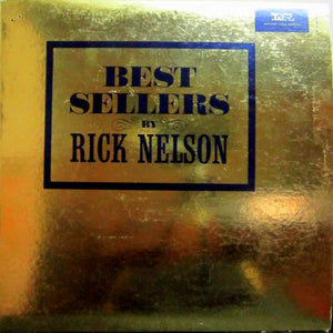 Ricky Nelson - Best Sellers By Rick Nelson