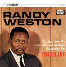 Randy Weston - Music From The New African Nations Featuring The Highlife