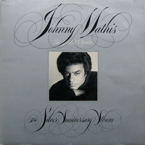 Johnny Mathis - The First 25 Years