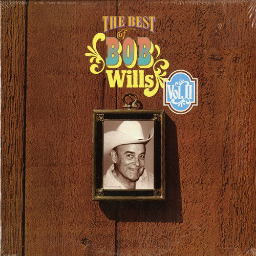 Bob Wills - The Best Of Bob Wills Vol.II