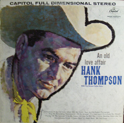 Hank Thompson And His Brazos Valley Boys - An Old Love Affair