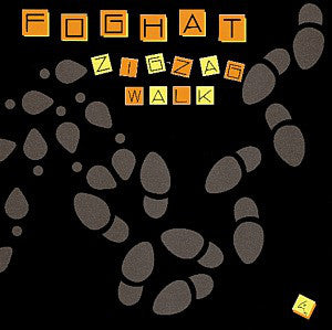 Foghat - Zig-Zag Walk