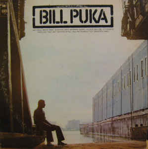 Bill Puka - Bill Puka
