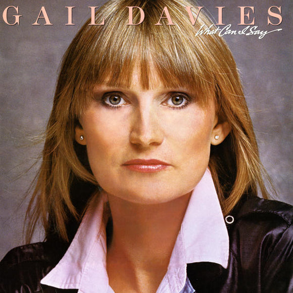 Gail Davies - What Can I Say