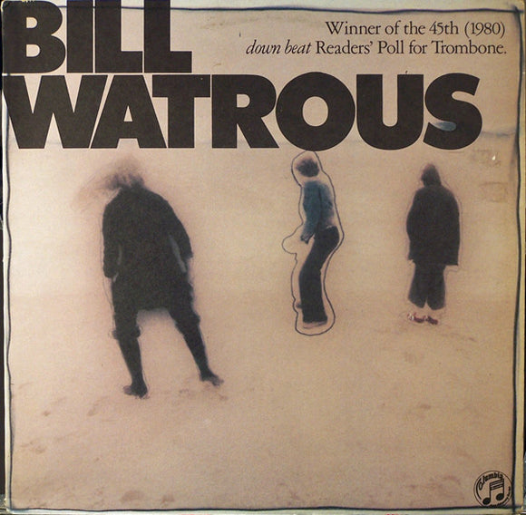 Bill Watrous - Bill Watrous