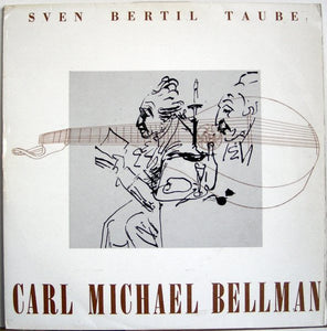 Sven  Bertil Taube - Carl Michael Bellman