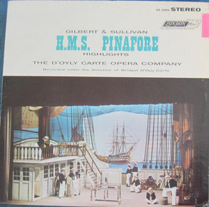D'Oyly Carte - H.M.S. Pinafore Highlights