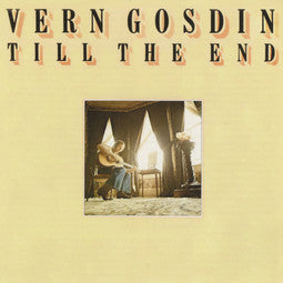 Vern Gosdin - Till The End