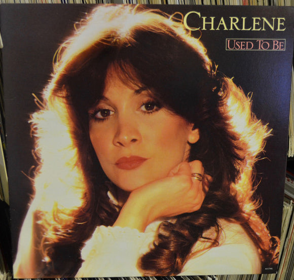 Charlene - Used To Be