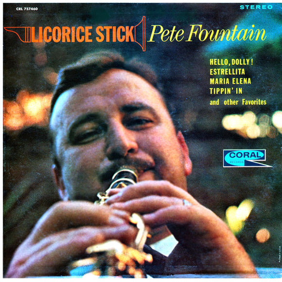 Pete Fountain - Licorice Stick
