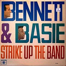 Tony Bennett - Bennett & Basie Strike Up The Band