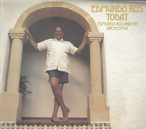 Edmundo Ros & His Orchestra - Edmundo Ros Today