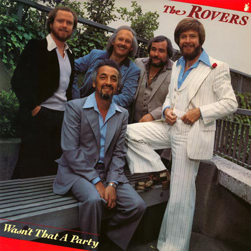 The Irish Rovers - Wasn't That A Party