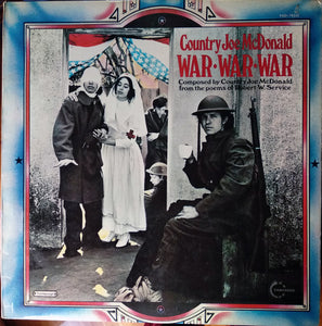 Country Joe McDonald - War War War