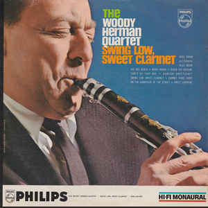 The Woody Herman Quartet - Sweet Low, Sweet Clarinet