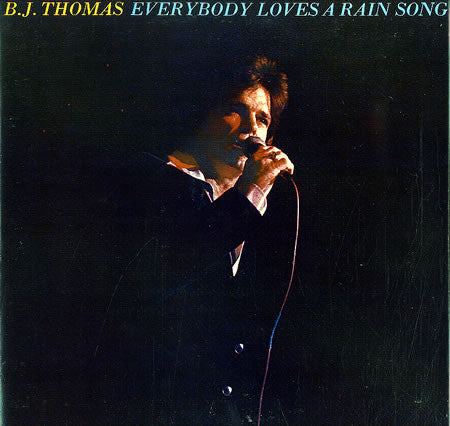 B.J. Thomas - Everybody Loves A Rain Song