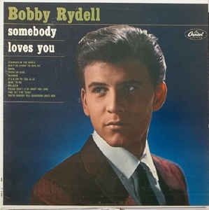 Bobby Rydell - Somebody Loves You