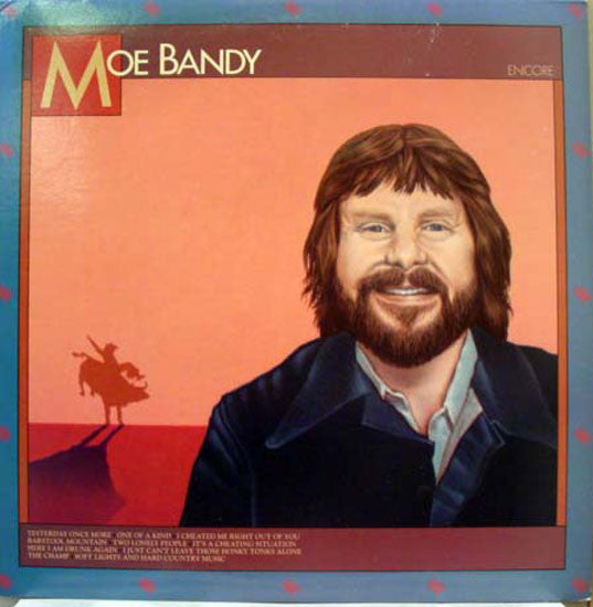 Moe Bandy - Encore