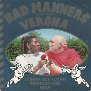 Bad Manners - Gonna Get Along Without You Now