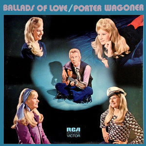 Porter Wagoner - Ballads of Love