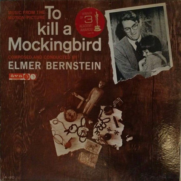 Elmer Bernstein - To Kill A Mockingbird