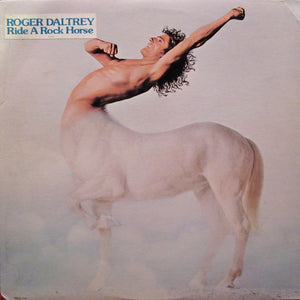 Roger Daltrey - Ride A Rock Horse