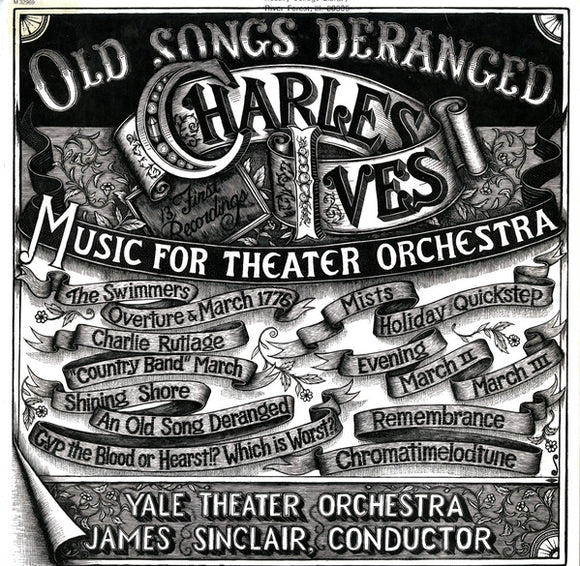 Charles Ives - James Sinclair - Old Songs Deranged