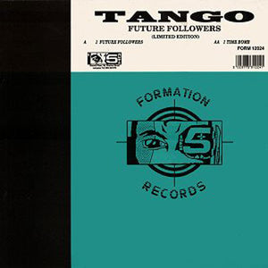 Tango - Future Followers