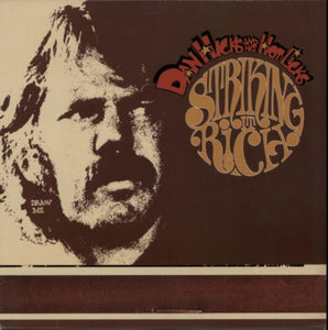 Dan Hicks And His Hot Licks - Striking It Rich!