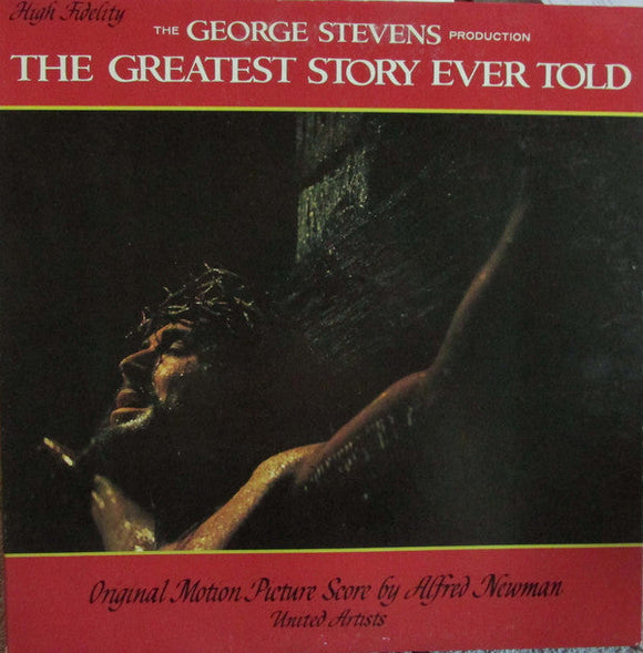 Alfred Newman - The Greatest Story Ever Told