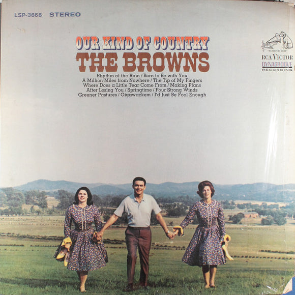 The Browns - Our Kind Of Country