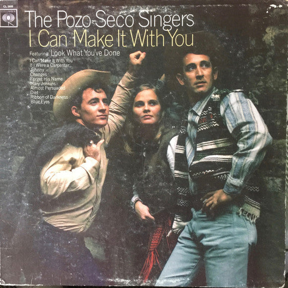 The Pozo-Seco Singers - I Can Make It With You