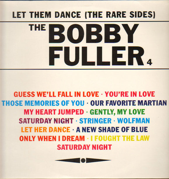 The Bobby Fuller Four - Let Them Dance (The Rare Sides)