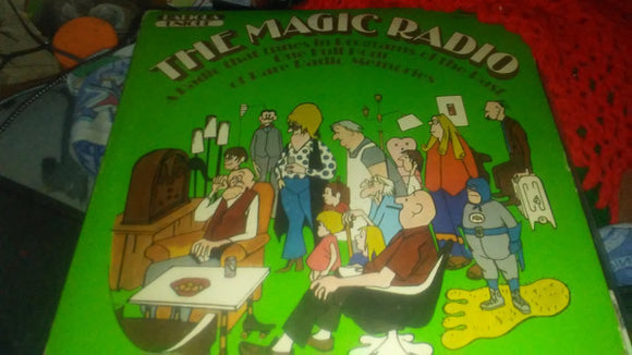 Various - The Magic Radio - A Radio That Tunes In Programs Of The Past One - One Full Hour Of Rare Radio Memories