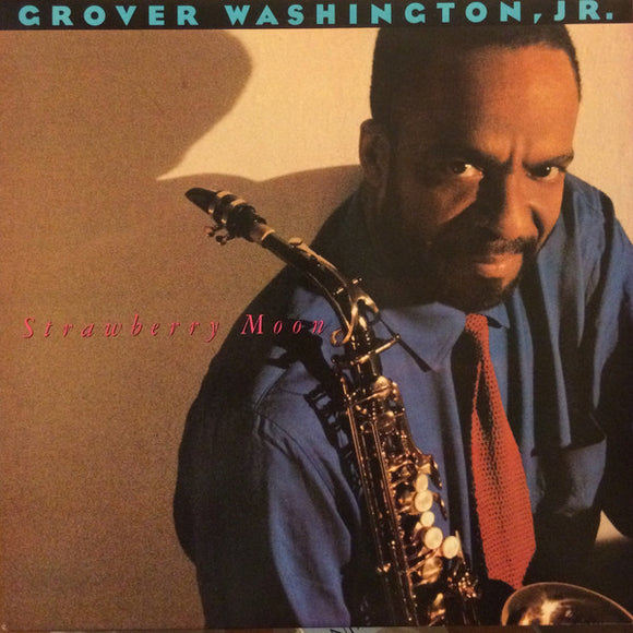 Grover Washington, Jr. - Strawberry Moon