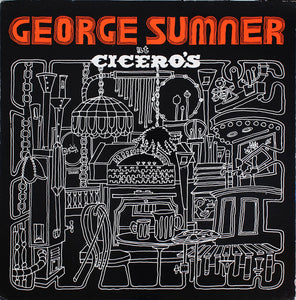 George Sumner - At Cicero's