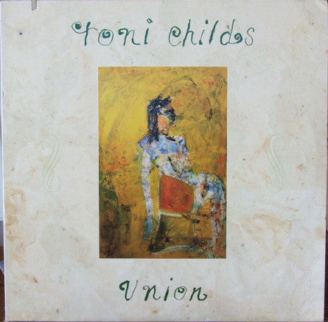 Toni Childs - Union