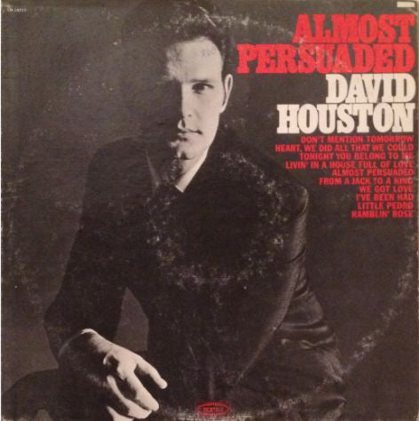 David Houston - Almost Persuaded