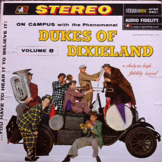 The Dukes Of Dixieland - On Campus With The Phenomenal, Volume 8