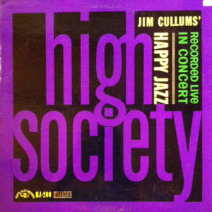 Jim Cullum's Happy Jazz Band - High Society