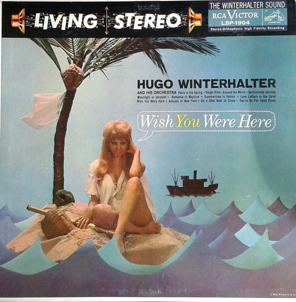 Hugo Winterhalter Orchestra - Wish You Were Here