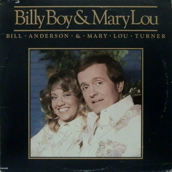 Bill Anderson - Billy Boy & Mary Lou