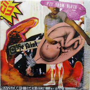 The Faint – Wet From Birth