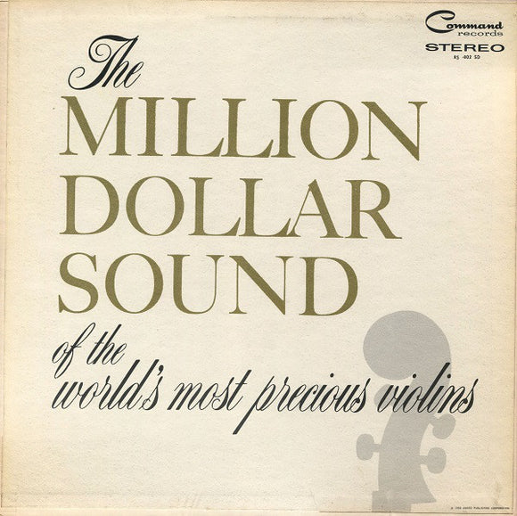 Enoch Light And His Orchestra - The Million Dollar Sound Of The World's Most Precious Violins
