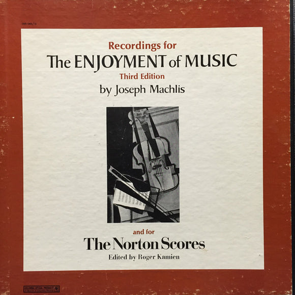 Joseph Machlis - Recordings For The Enjoyment Of Music - Third Edition And For the Norton Scores