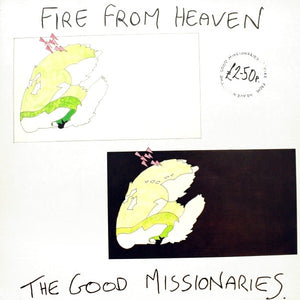 The Good Missionaries - Fire From Heaven