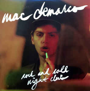 Mac DeMarco - Rock and Roll Night Club