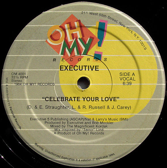 Executive - Celebrate Your Love
