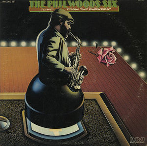 The Phil Woods Six - Live from the Showboat