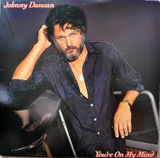Johnny Duncan - You're On My Mind
